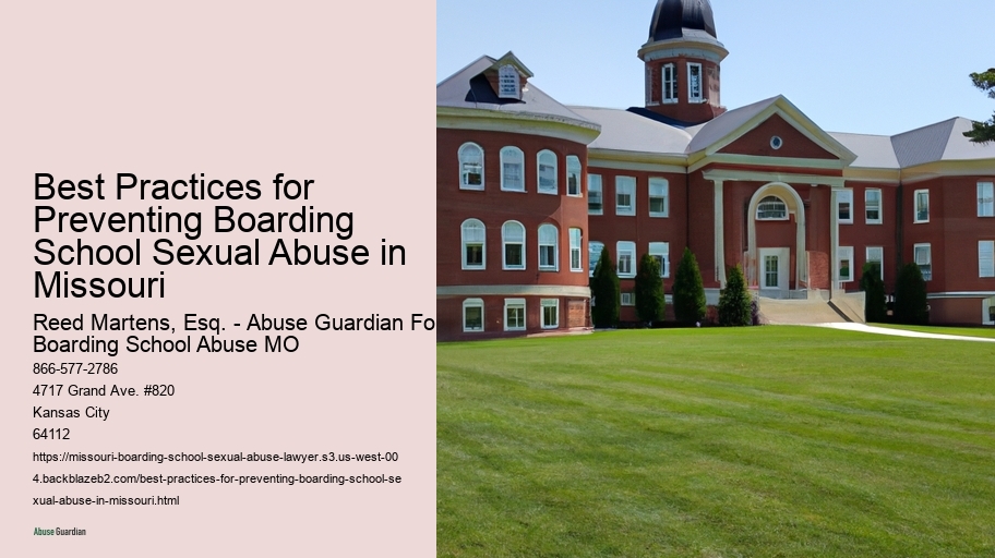 Best Practices for Preventing Boarding School Sexual Abuse in Missouri