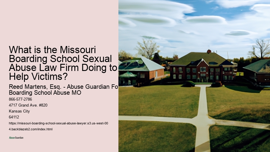 What is the Missouri Boarding School Sexual Abuse Law Firm Doing to Help Victims? 