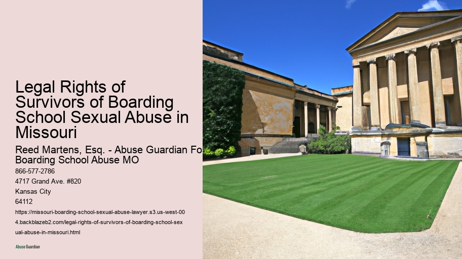 Legal Rights of Survivors of Boarding School Sexual Abuse in Missouri 