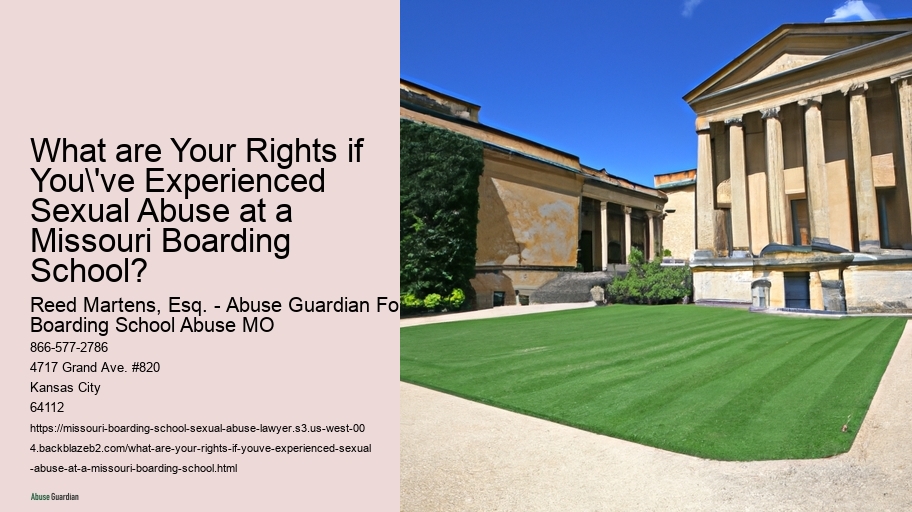 What are Your Rights if You've Experienced Sexual Abuse at a Missouri Boarding School?