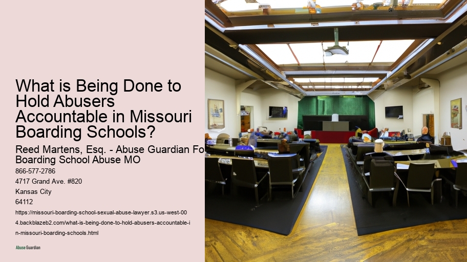 What is Being Done to Hold Abusers Accountable in Missouri Boarding Schools? 