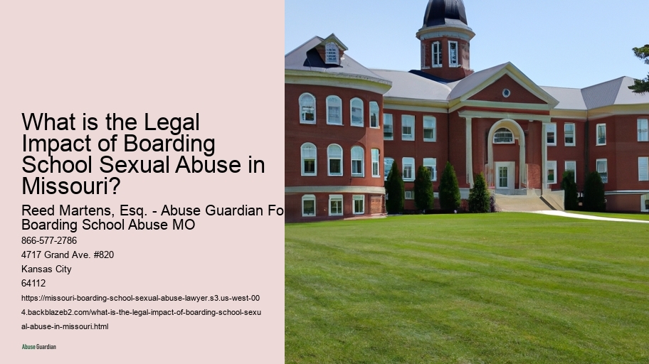 What is the Legal Impact of Boarding School Sexual Abuse in Missouri? 